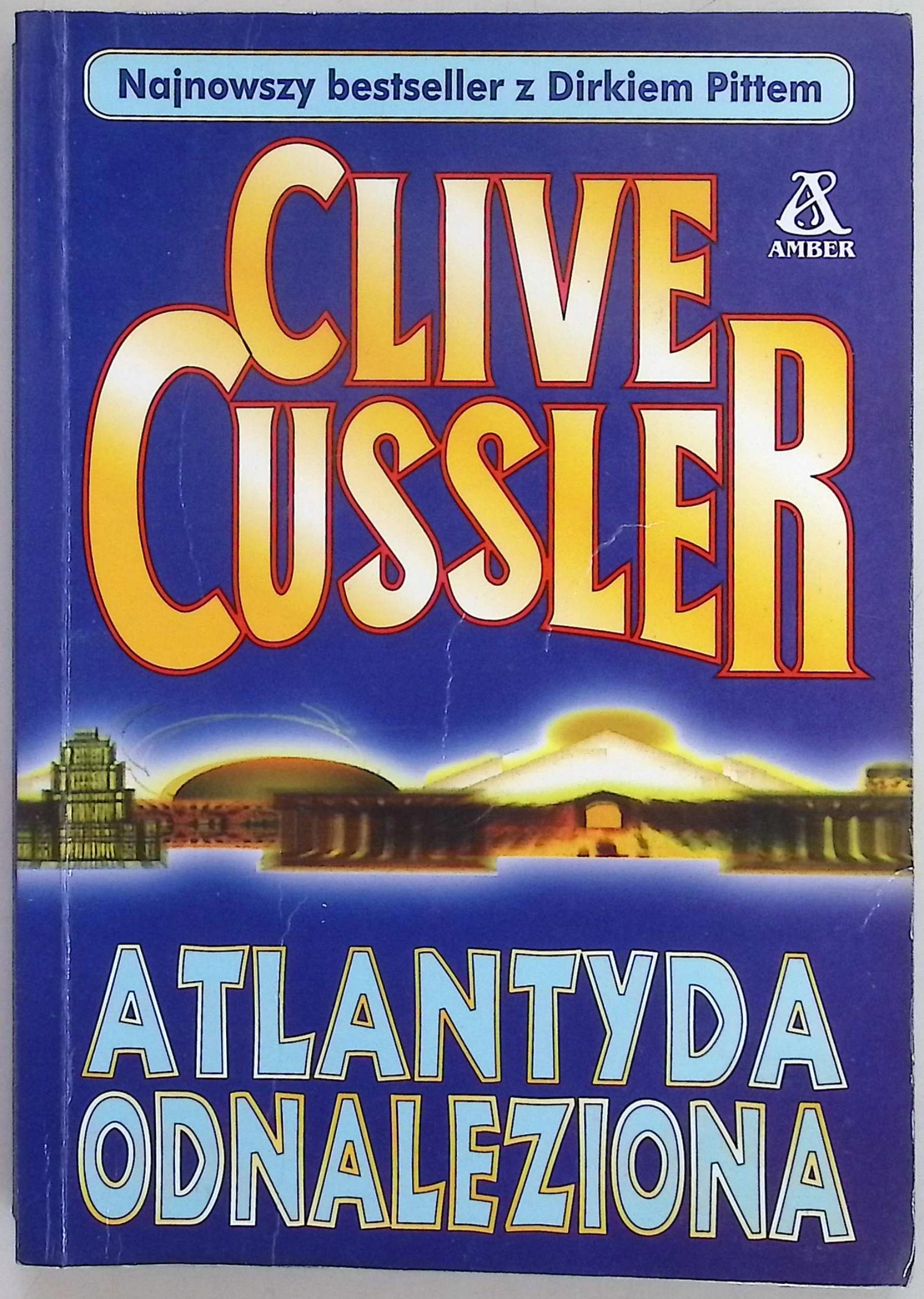 Atlantyda Odnaleziona Clive Cussler