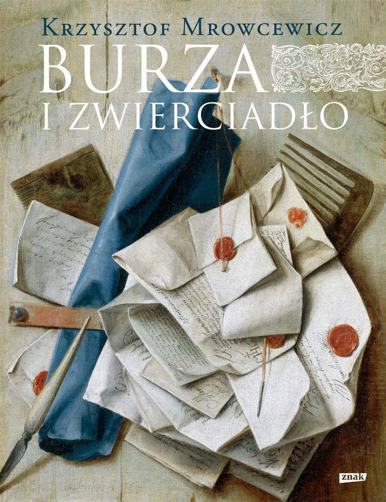 

Burza I Zwierciadło Krzysztof Mrowcewicz