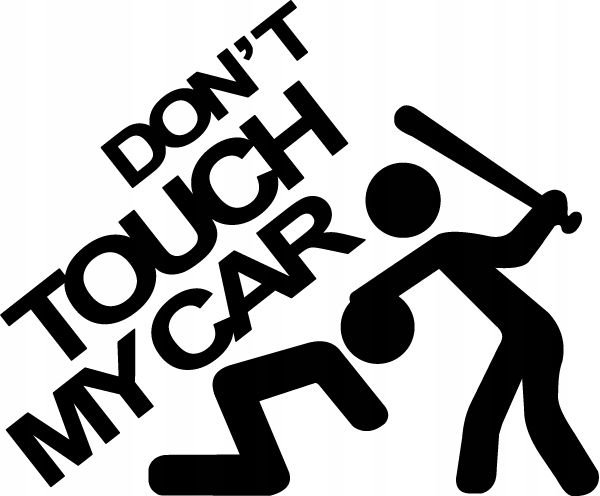 

Naklejka na auto Don't Touch My Car 12 cm w. 82
