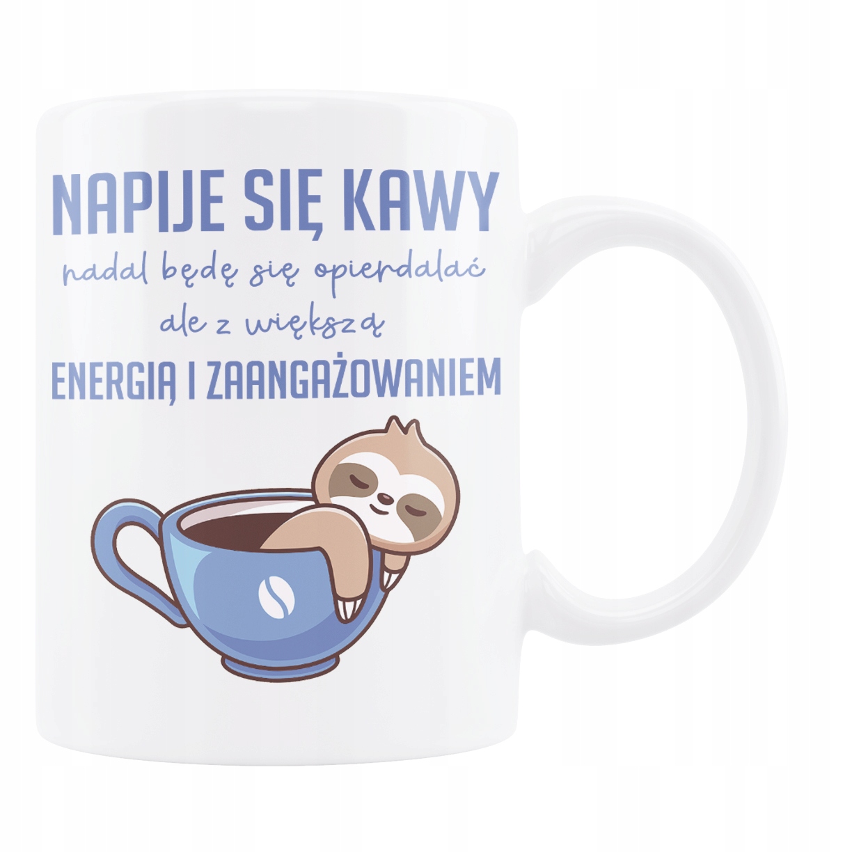 

Kubek Śmieszny Kawa Leń Urodziny Leniwiec