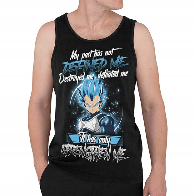 TANK TOP DRAGONBALL MY PAST HAS NOT DEFINED ME