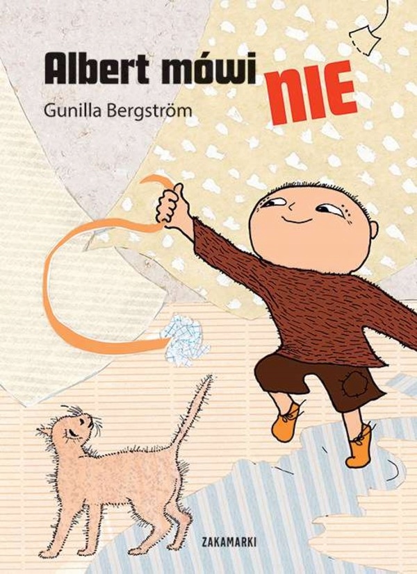 

Albert mówi Nie Gunilla Bergstrom