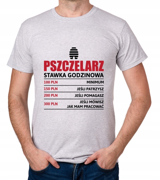 

koszulka Pszczelarz stawka godzinowa prezent