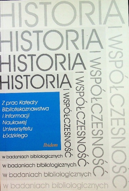 Historia i współczesność w badaniach