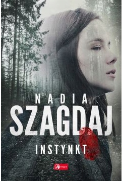 

Instynkt Nadia Szagdaj