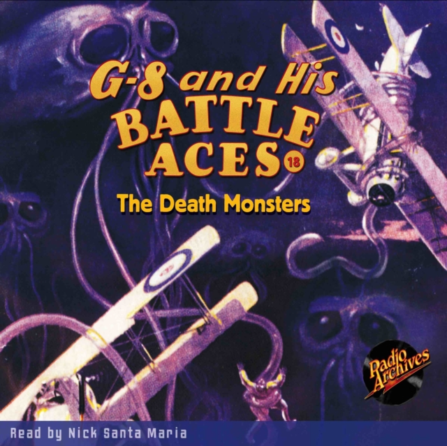 G-8 and His Battle Aces #18 The Death Monsters