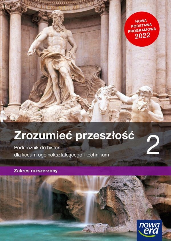 Zrozumieć Przeszłość Historia LO2 podręcznik Zr