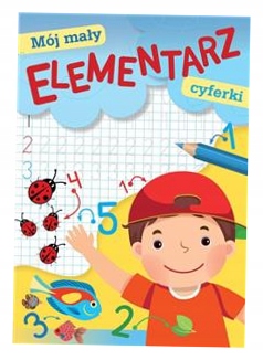 Mój mały elementarz. Cyferki