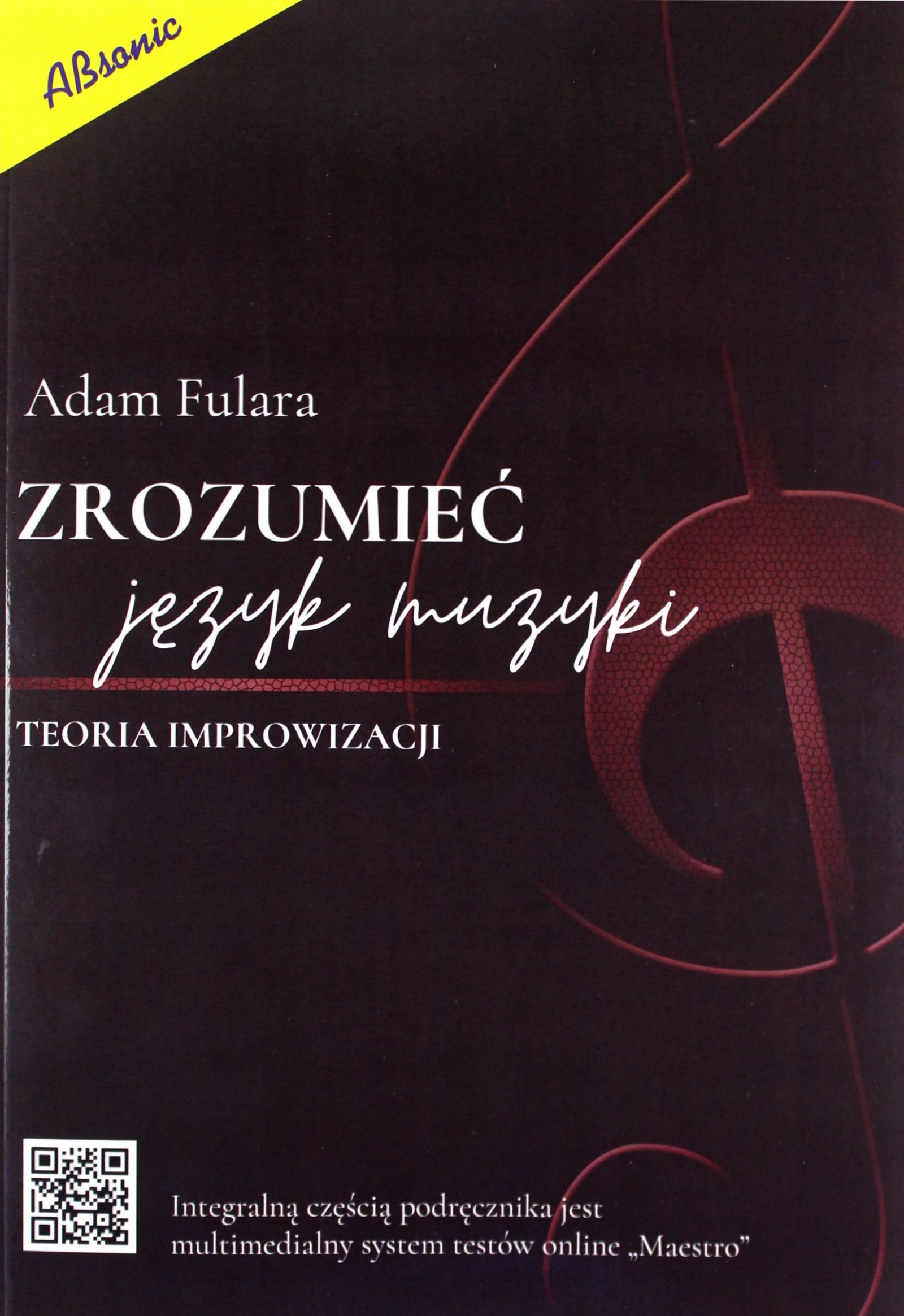 

Zrozumieć Język Muzyki teoria improwizacji Ada