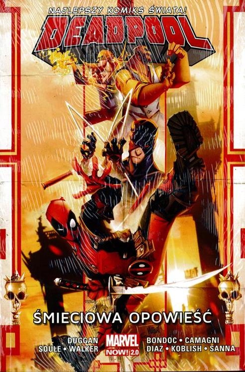 DEADPOOL tom 4: ŚMIECIOWA OPOWIEŚĆ