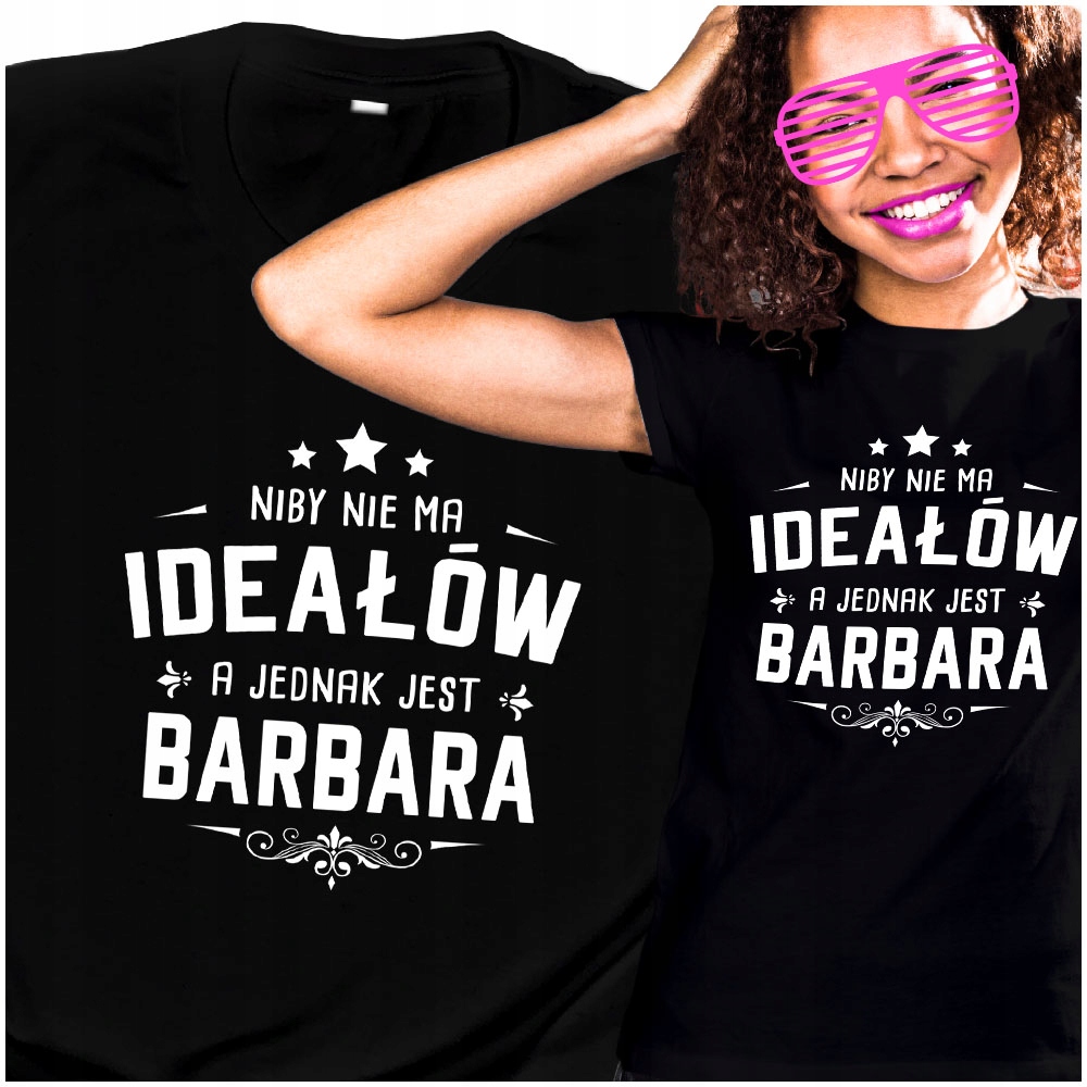 

Tshirt dla Basi Barbara Idealna L