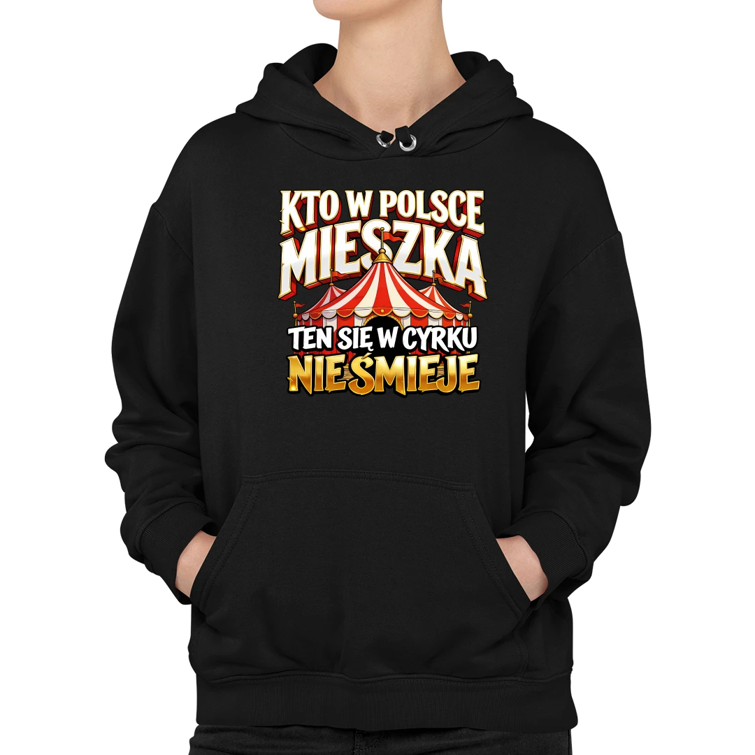 Kdo v Polsku, ten se v cirkuse nesměje, dámská mikina L