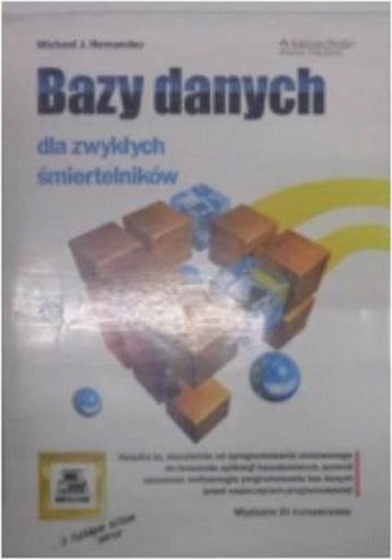 Bazy danych dla zwykłych śmiertelników -