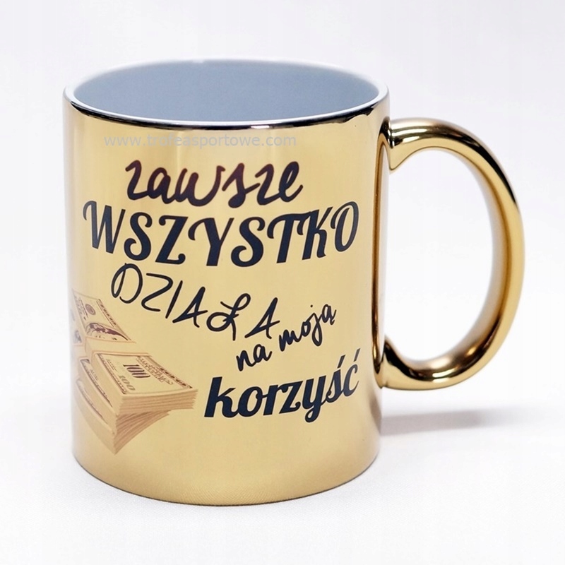 

Złoty Kubek zawsze wszystko działa na moją korzyść