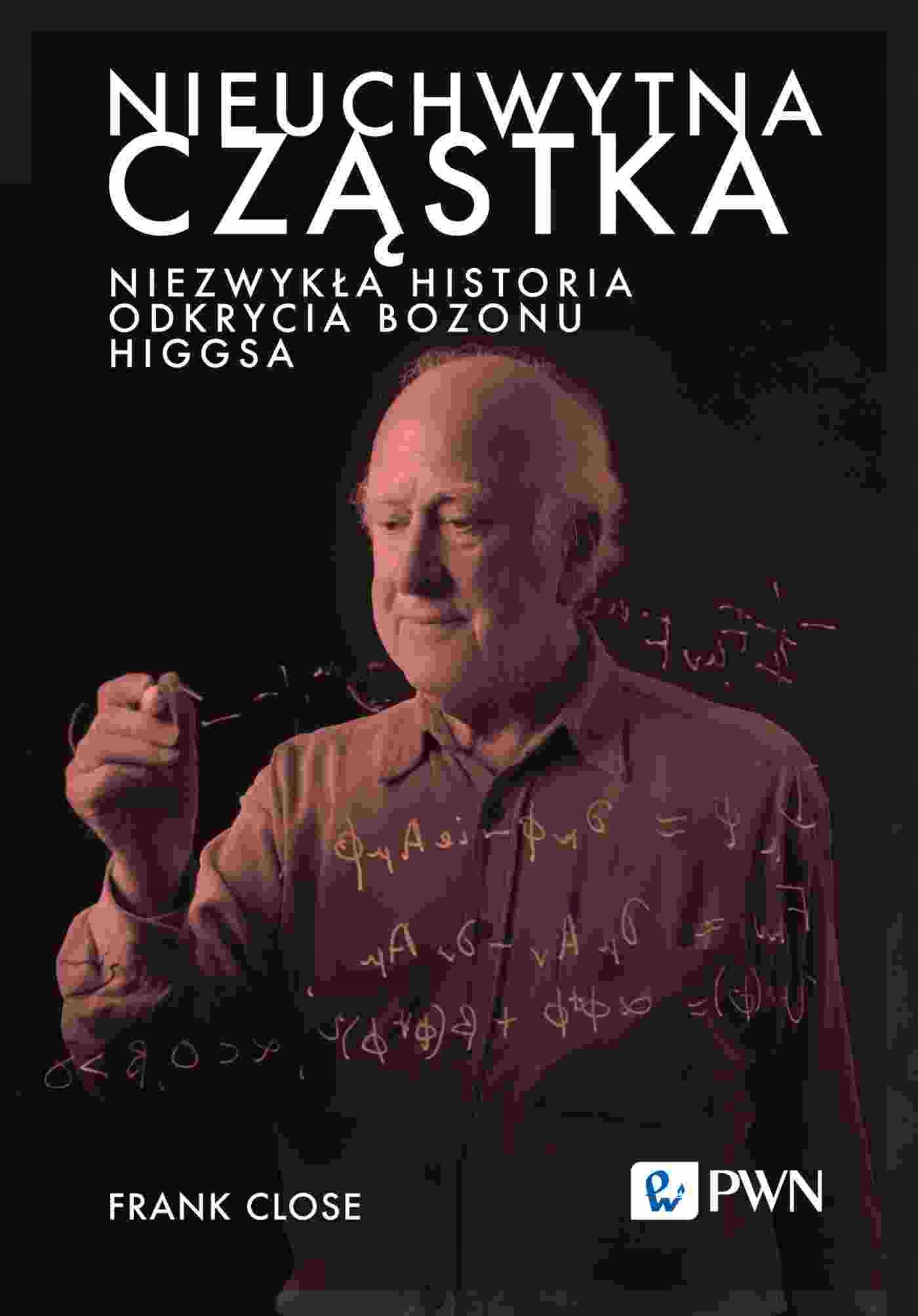Nieuchwytna cząstka. Wn Pwn