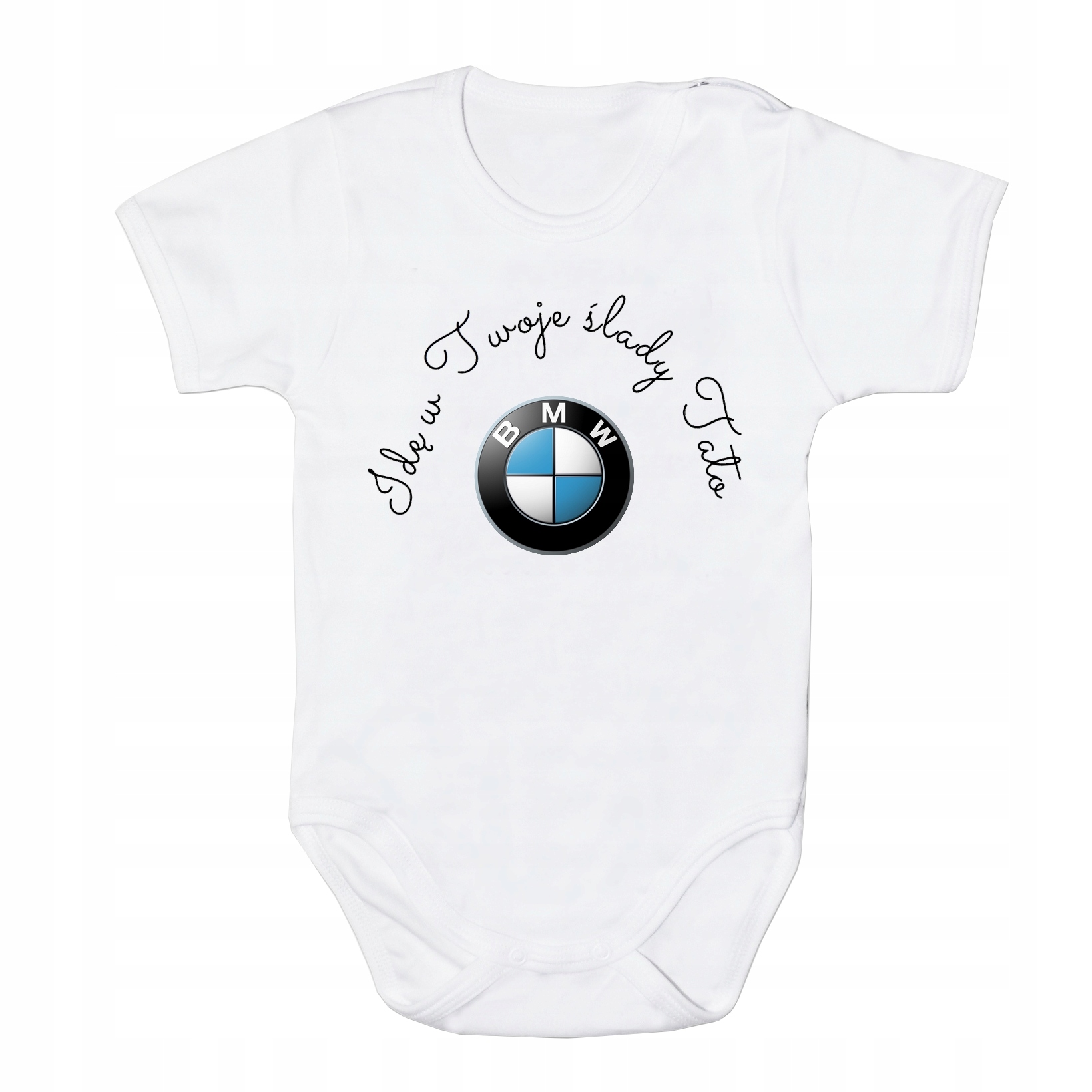 

Body niemowlęce Idę w Twoje Ślady Tato Bmw 56
