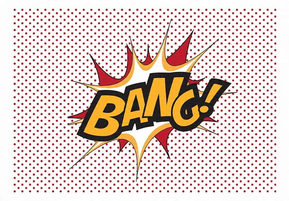 

Fototapeta - Bang! - 350X245