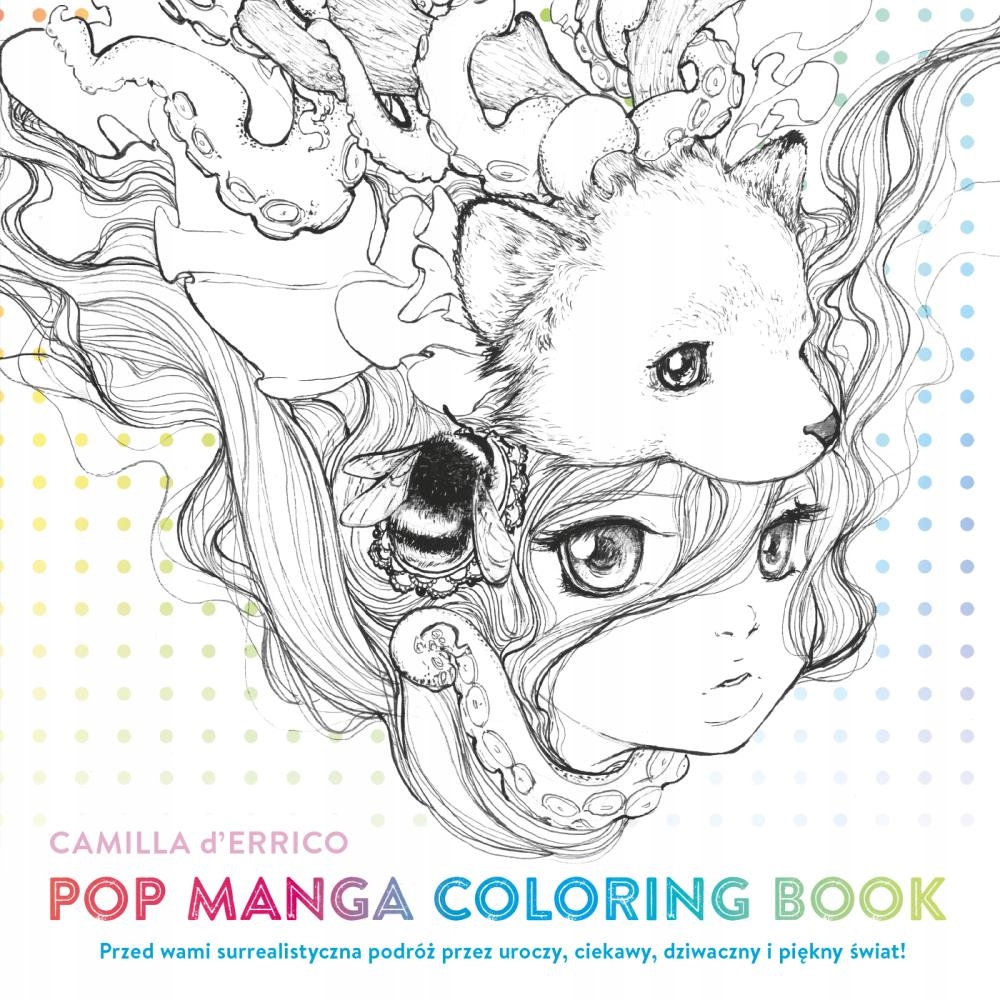 

Pop Manga Coloring Book Camilla D'errico