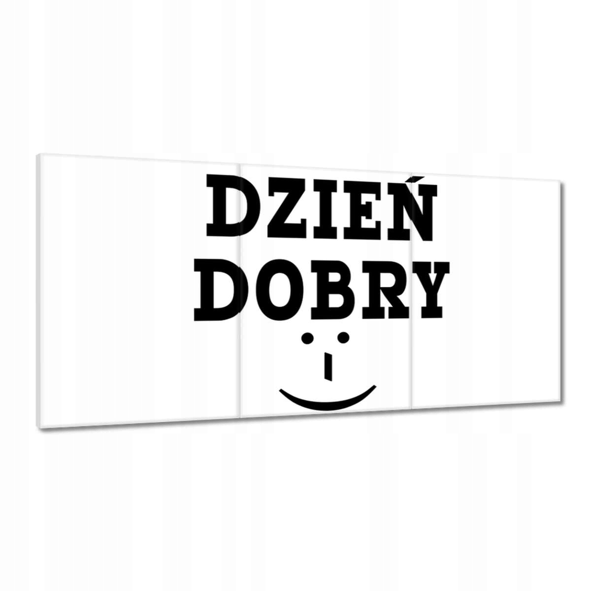 Obrazy 180x90 Dobrý deň Citáty Texty