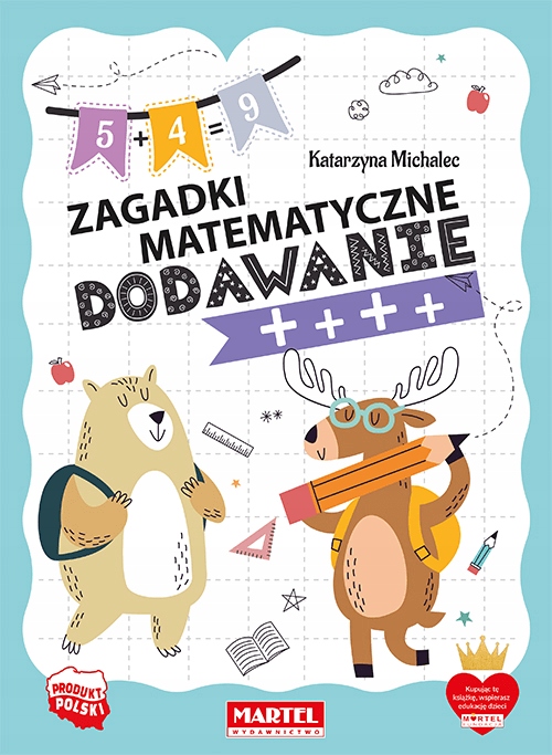 

Zagadki matematyczne. Dodawanie praca zbiorowa