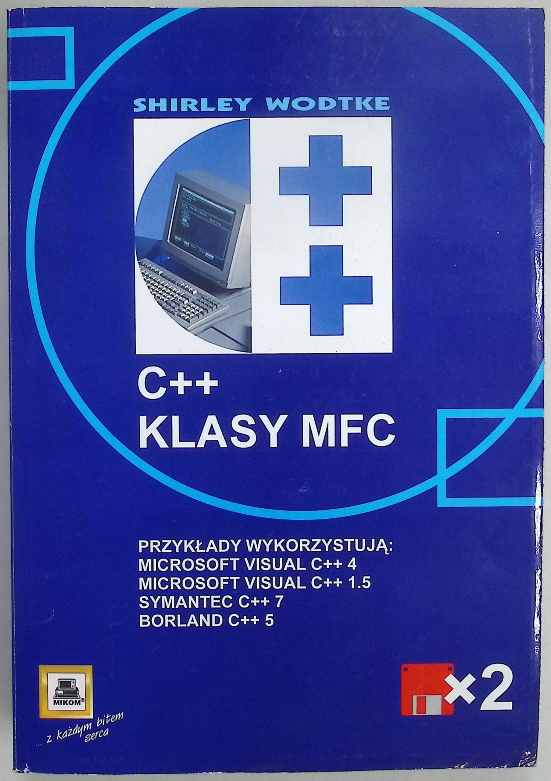 C++ klasy MFC Shirley Wodtke