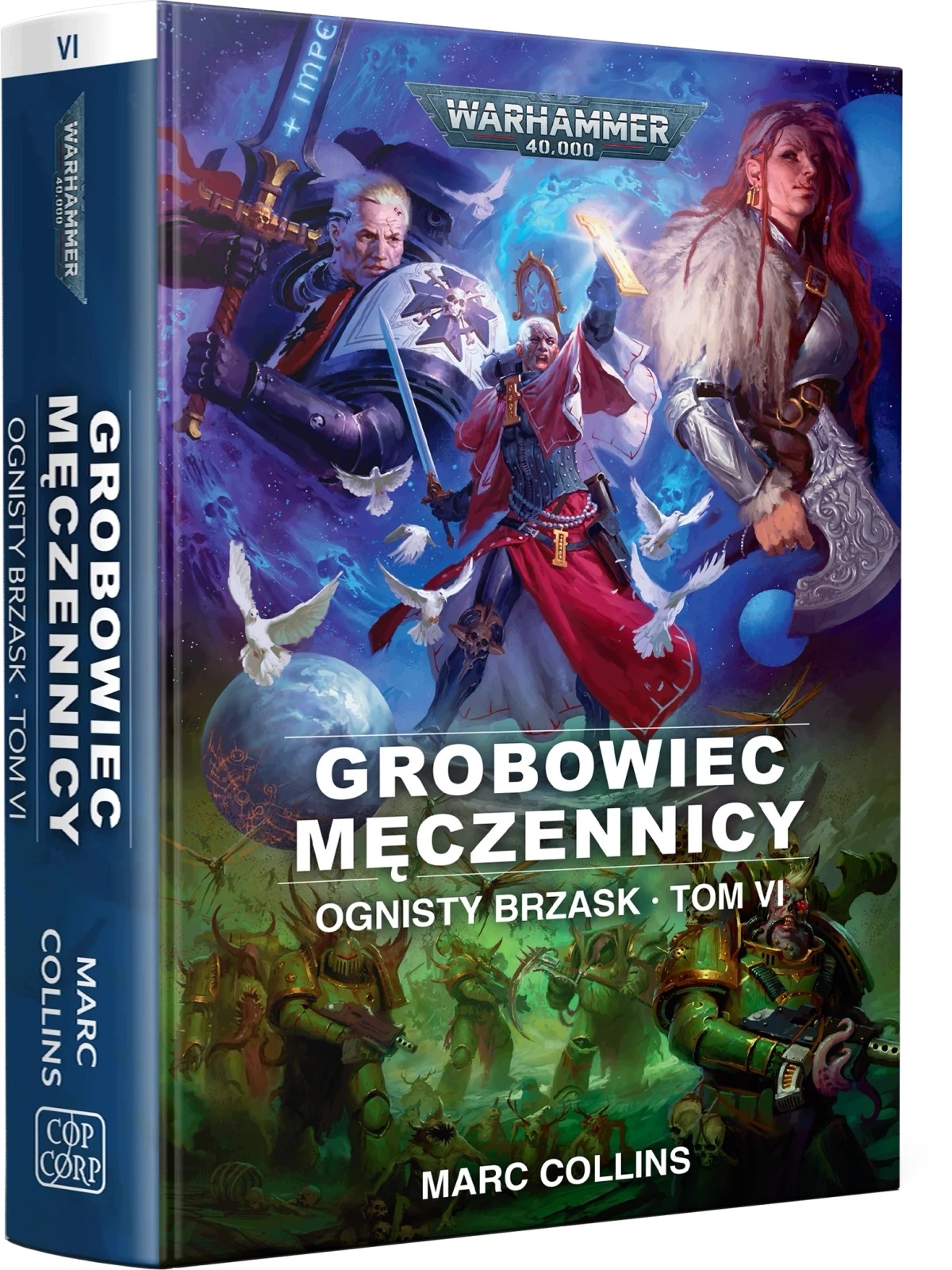 Warhammer 40.00 Ognisty Brzask 6 Grobowiec Męczennicy
