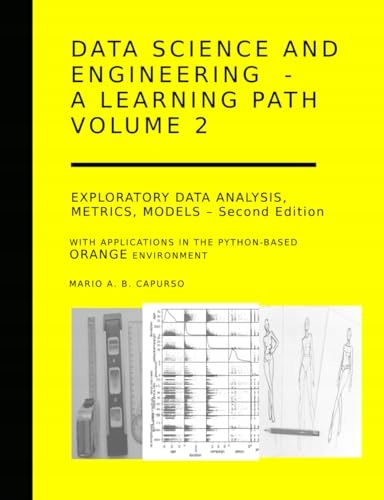 Capurso, Mario A.B. Data Science and Engineering - A learning path - Volume