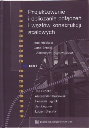 Projektowanie i obliczanie połączeń i węzłów T.1