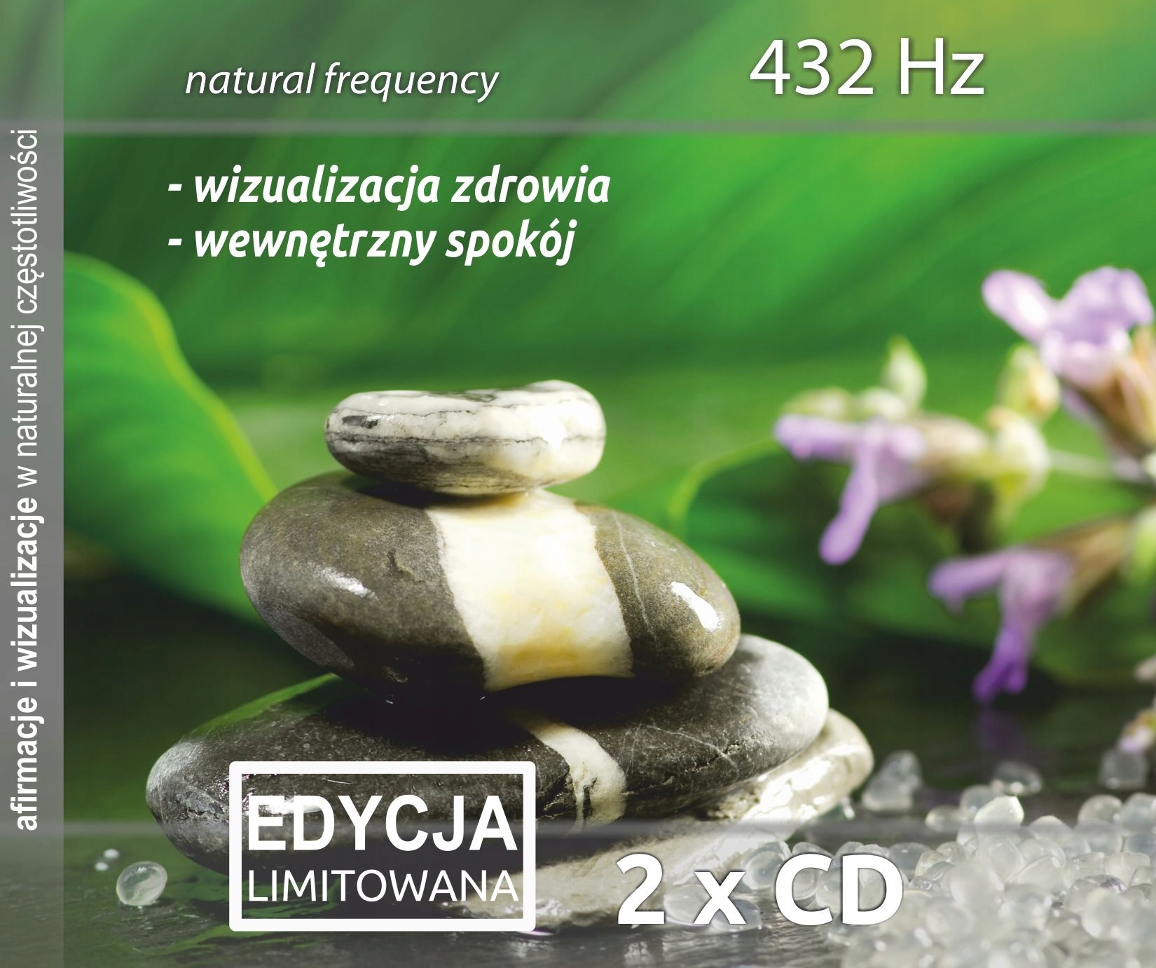 Wizualizacja zdrowia i Wewnętrzny spokój 432 Hz CD