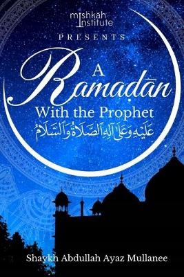 Ramadan With The Prophet (2020)