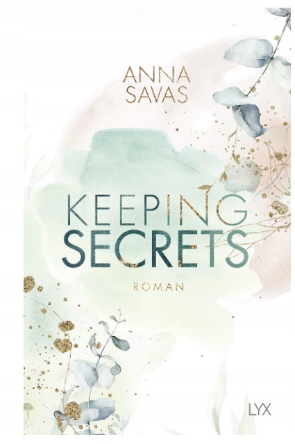 Keeping Secrets Anna Savas