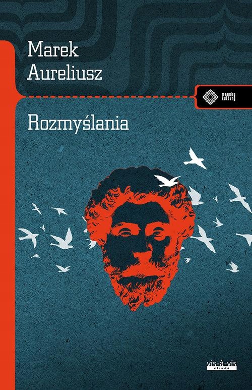 ROZMYŚLANIA, AURELISZ MAREK