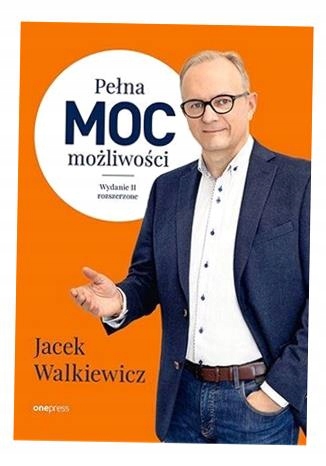 PEŁNA MOC MOŻLIWOŚCI W.2 (ROZSZERZONE) JACEK WALKIEWICZ