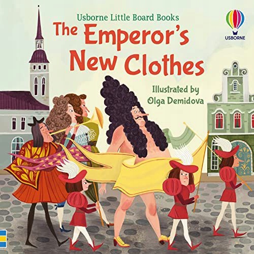 THE EMPEROR'S NEW CLOTHES (LITTLE BOARD BOOKS) - L