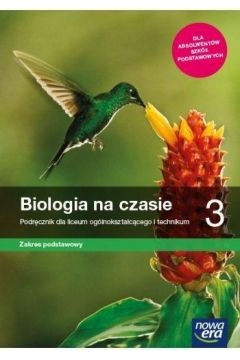 

Biologia na czasie 3 Podręcznik Zp Nowa Era 2021