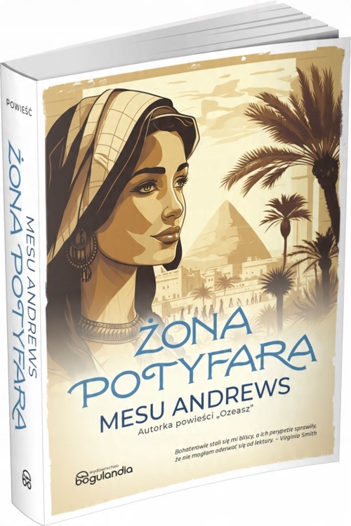 

Żona Potyfara Mesu Andrews Powieść biblijna