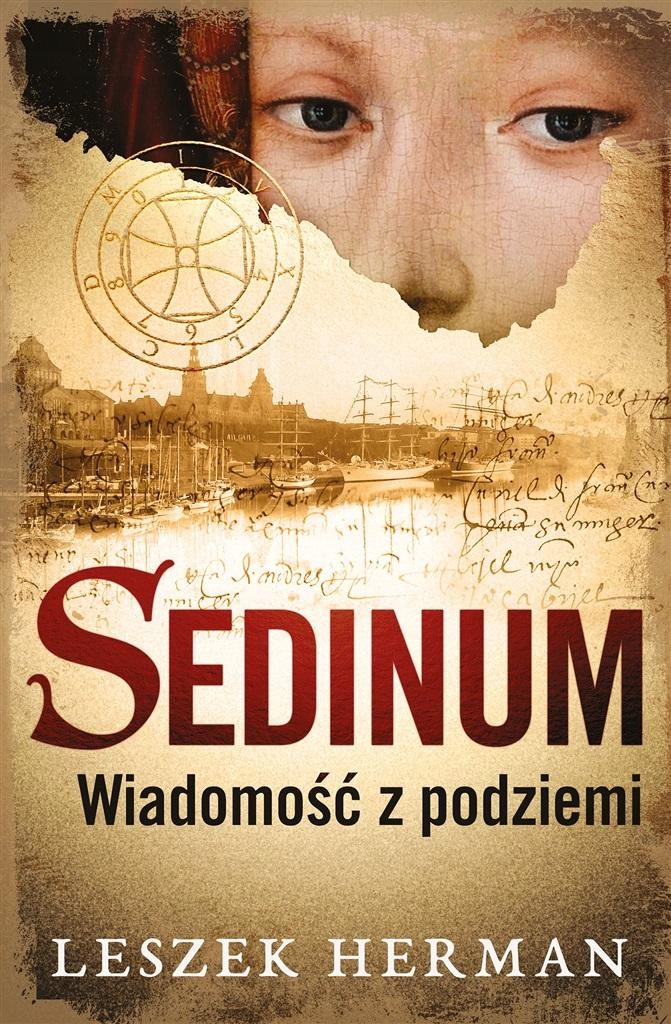 

Sedinum. Wiadomość Z Podziemi Leszek Herman