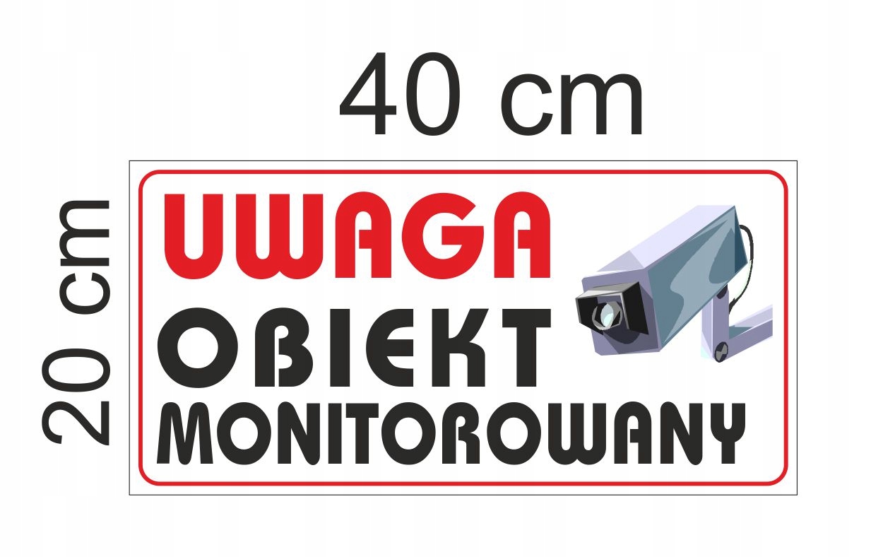 Tabliczka PCV ZNAK OBIEKT MONITOROWANY 40x20 cm Marka inna