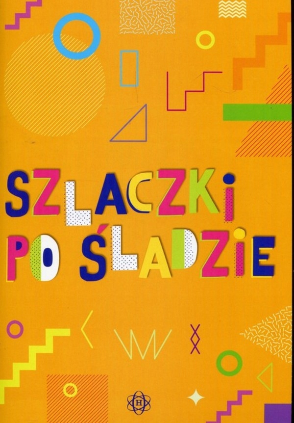 

Szlaczki po śladzie Magdalena Hinz