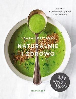 NATURALNIE I ZDROWO, SARAH BRITTON