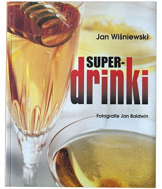 Super drinki, Wiśniewski Jan