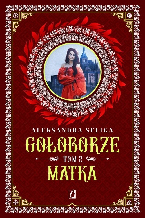 

Matka. Gołoborze. Tom 2