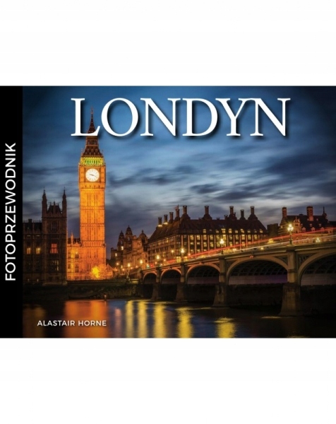 Londyn Fotoprzewodnik Alastair Horne-Zdjęcie-0