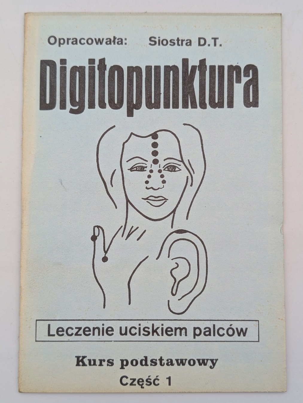 DIGITOPUNKTURA kurs podstawowy część 1