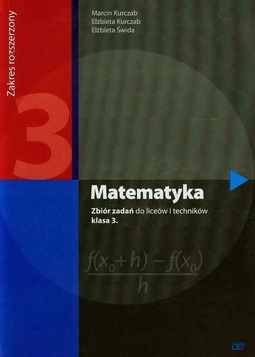 MATEMATYKA 3 ZBIÓR ZADAŃ ZAKRES ROZSZERZONY PAZDRO