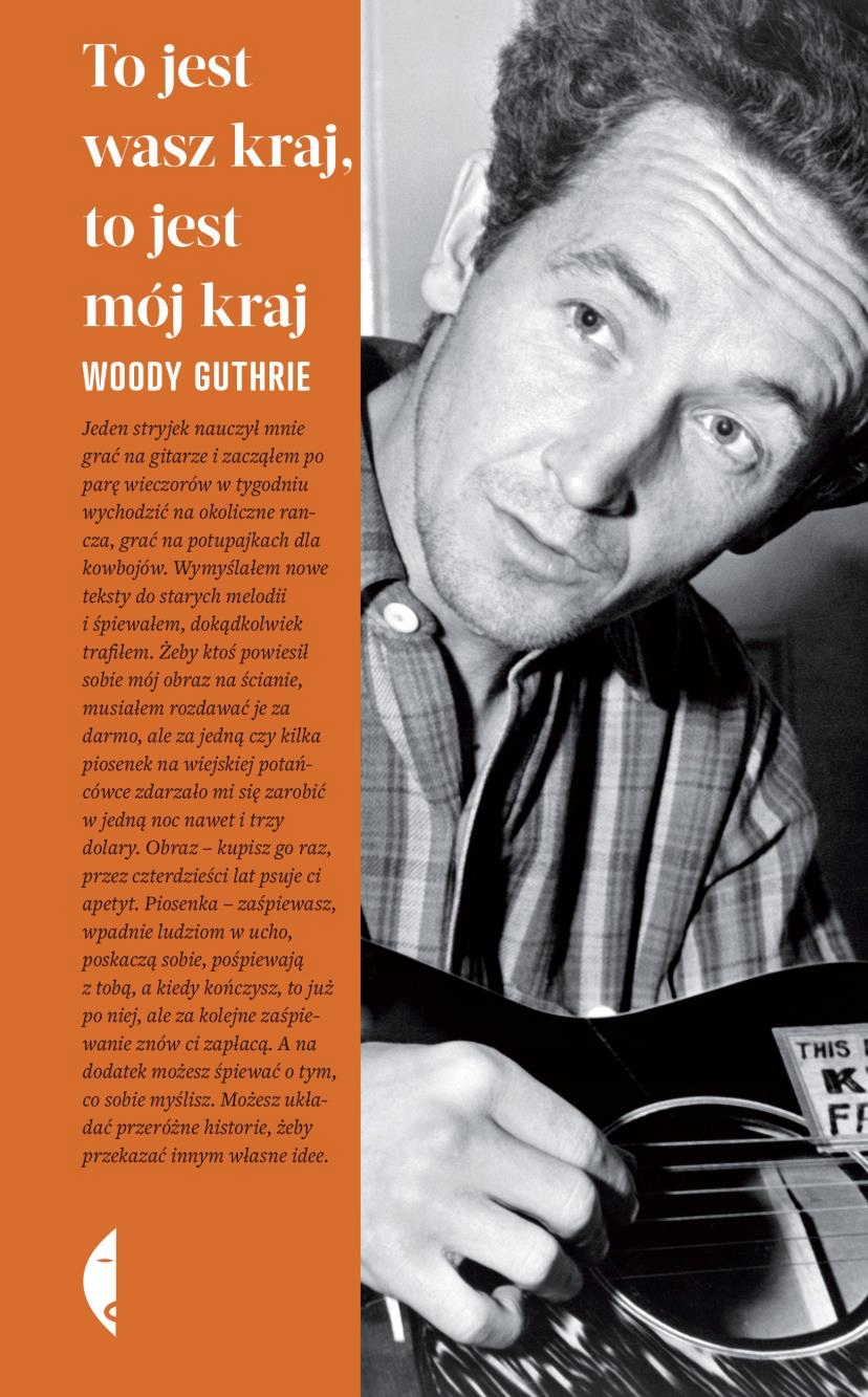 

To Jest Wasz Kraj, To Jest Mój Kraj Woody Guthri..