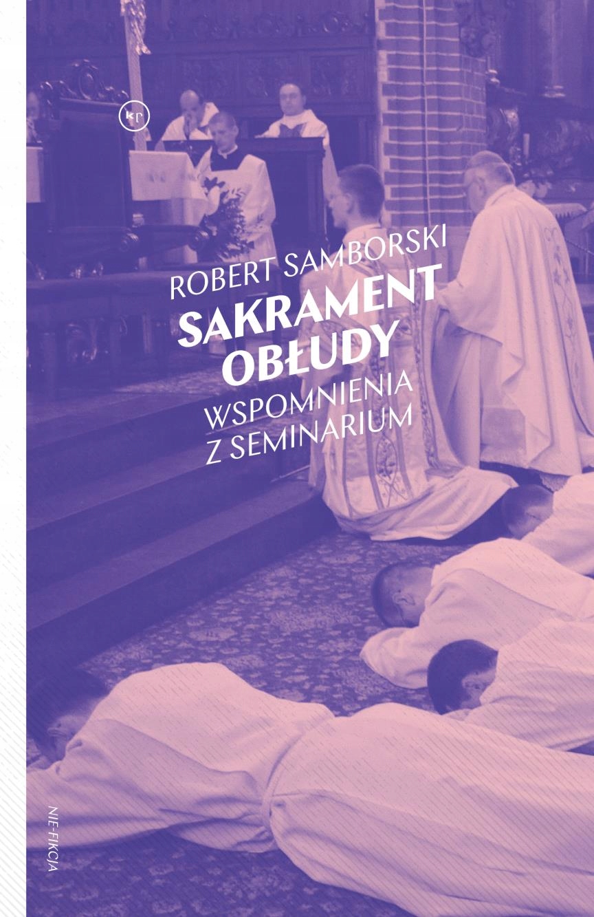 

Sakrament Obłudy Robert Samborski
