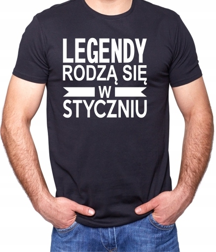 

Urodziny Prezent Koszulka Legendy Styczeń Hit 24h