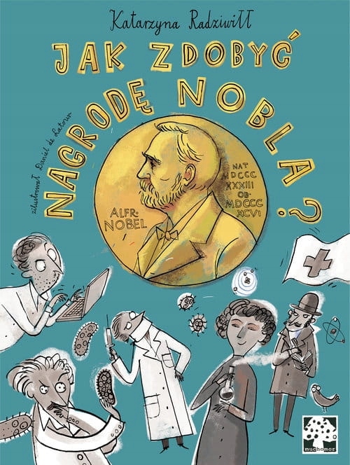 JAK ZDOBYĆ NAGRODĘ NOBLA KATARZYNA RADZIWIŁŁ NOWA