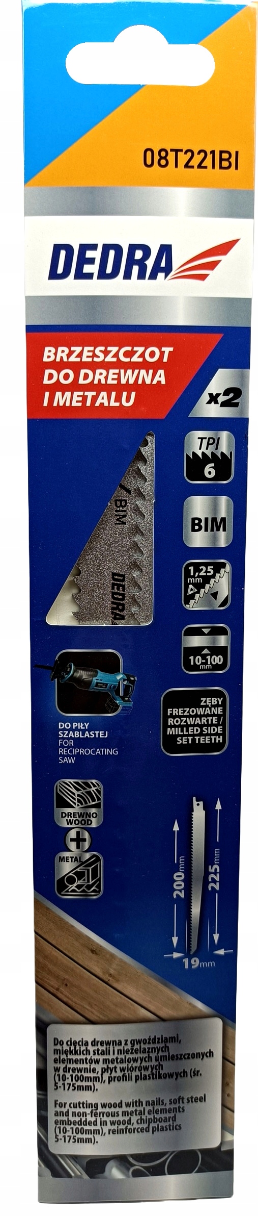 

Brzeszczoty piły Dedra 225/200mm drewno Bim, 2szt